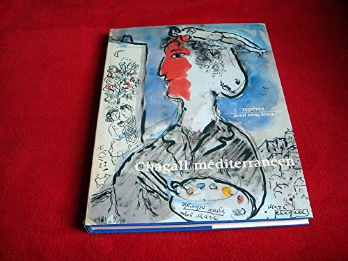 Imagen de archivo de Chagall me?diterrane?en (Repe?res) (French Edition) a la venta por Angus Books