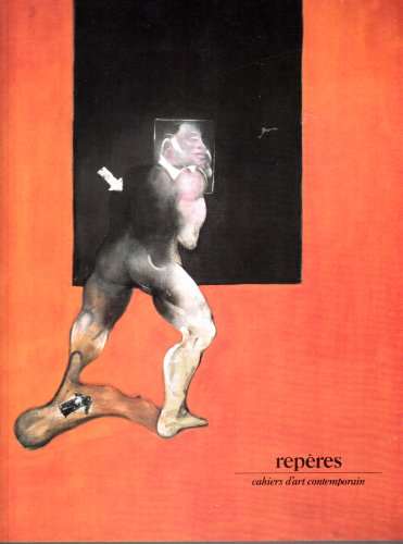 Stock image for Francis Bacon: Peintures Recentes (Reperes Cahiers d'Art Contemporain # 39) for sale by ANARTIST