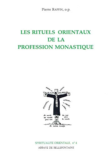 Beispielbild fr Les Rituels Orientaux De La Profession Monastique zum Verkauf von RECYCLIVRE