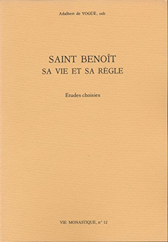 Beispielbild fr Saint Benot, sa vie et sa rgle; tudes choisies. Collection : Spiritualit orientale et Vie monastique, N 12. zum Verkauf von AUSONE