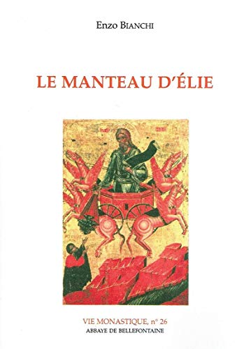 Beispielbild fr LE MANTEAU D'ELIE zum Verkauf von Gallix
