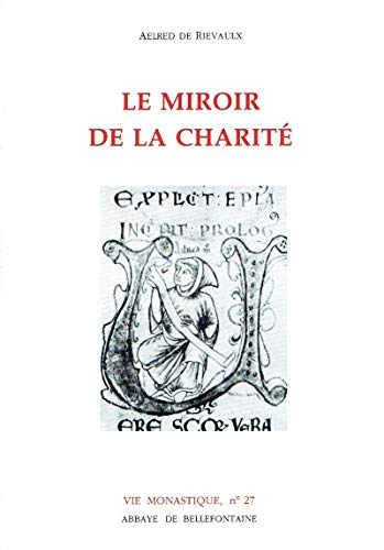 Beispielbild fr Le Miroir de la charit zum Verkauf von medimops