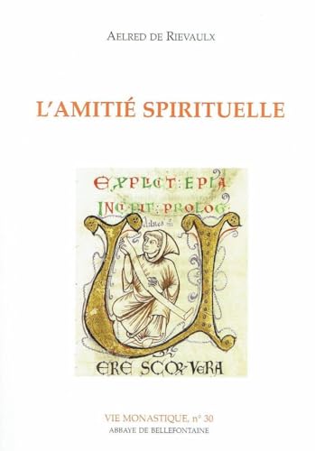Stock image for L'AMITIE SPIRITUELLE for sale by Gallix