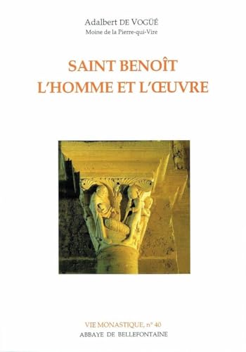 9782855890906: Saint Benot - L'homme et l'oeuvre