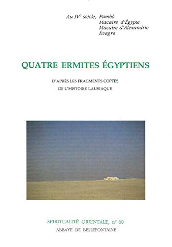 Beispielbild fr Quatre ermites gyptiens zum Verkauf von Gallix