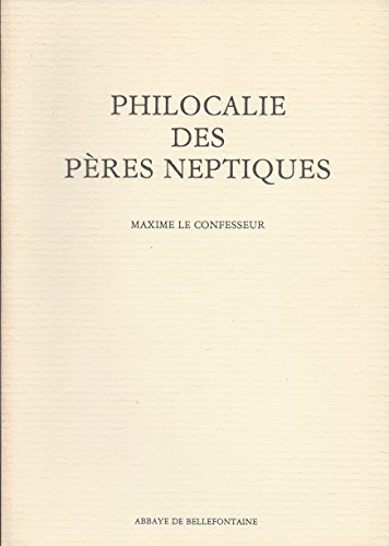 9782855899565: Philocalie des Pres neptiques, confesseur