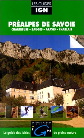 Stock image for Prealpes De Savoie (IGN Guides) for sale by medimops
