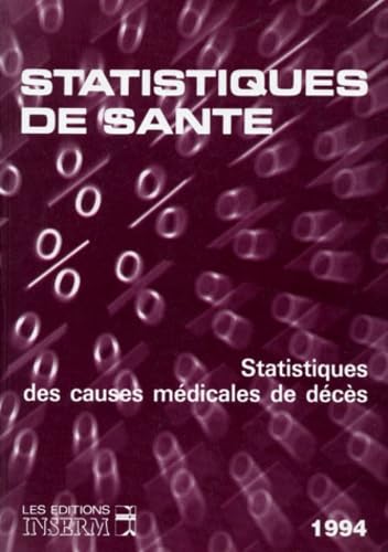 Stock image for Statistiques des causes mdicales de dcs for sale by Chapitre.com : livres et presse ancienne