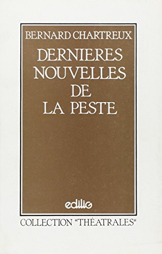 9782856010396: Dernieres Nouvelles De La Peste