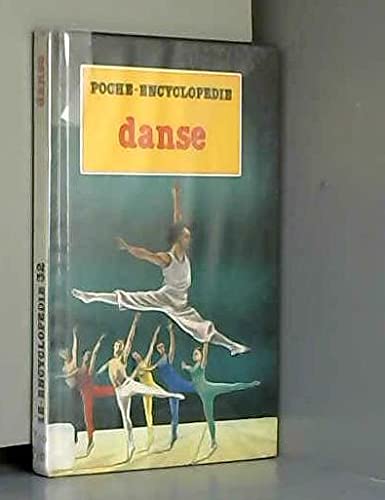 Imagen de archivo de Danse (Poche-encyclop die) [Unknown Binding] May, Robin a la venta por LIVREAUTRESORSAS