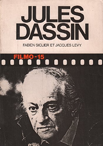 Stock image for Jules Dassin SICLIER FABIEN et LEVY JACQUES for sale by JLG_livres anciens et modernes