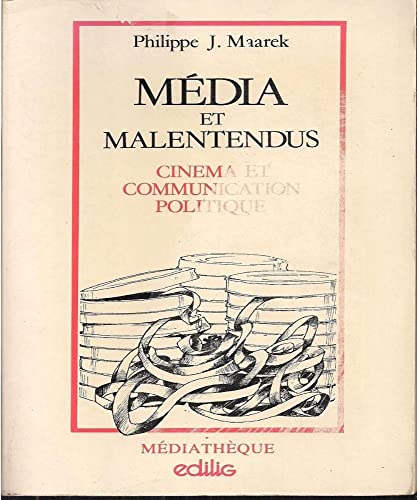 Beispielbild fr M dia et malentendus -Cin ma et communication politique [Paperback] Philippe J.Maarek zum Verkauf von LIVREAUTRESORSAS