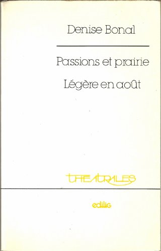 9782856011942: Passions Et Prairies, Legere En Aout