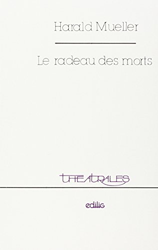 Imagen de archivo de Le Radeau des morts a la venta por Ammareal