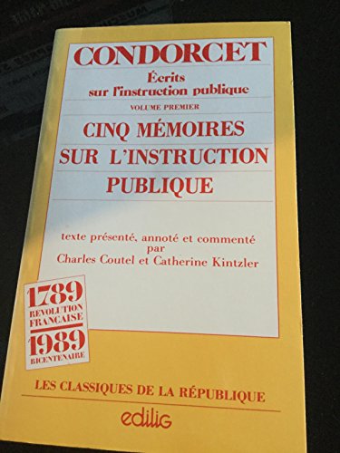Imagen de archivo de Ecrits sur l'instruction publique (Les Classiques de la Re?publique) (French Edition) a la venta por WorldofBooks