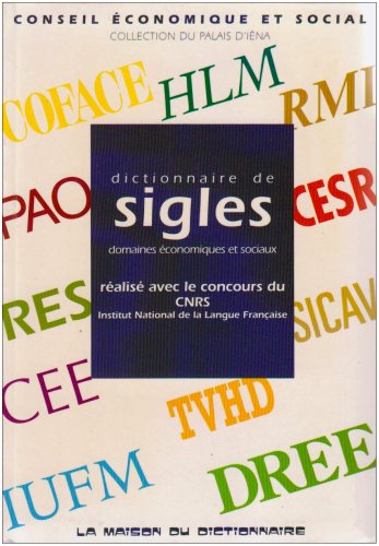 Beispielbild fr Dictionnaire des sigles zum Verkauf von medimops