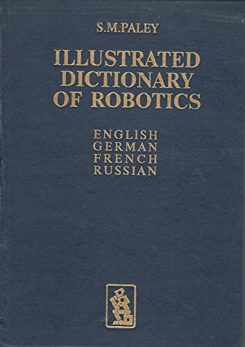 9782856080528: Illustrated Dictionary of Robotics: English German French Russian