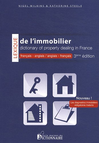 Stock image for Lexique de l'immobilier francais-anglais et anglais-francais (French and English Real Estate Dictionary) (French Edition) for sale by Gallix