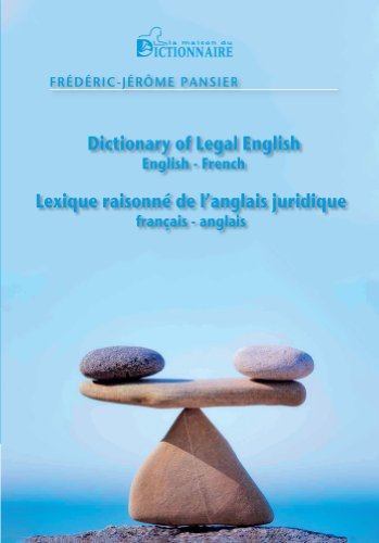 Beispielbild fr Lexique raisonn de l'anglais juridique : Dictionary of Legal English zum Verkauf von Ammareal