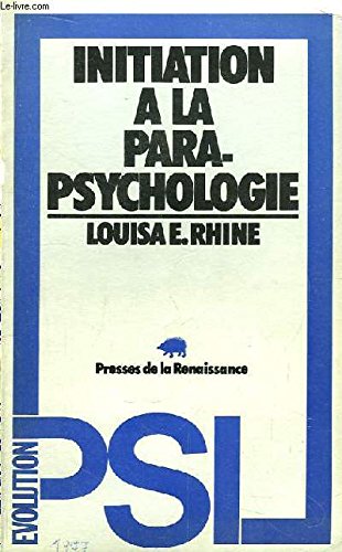 INITIATION A LA PARAPSYCHOLOGIE