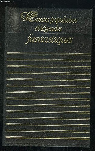 Stock image for Contes populaires et lgendes fantastiques for sale by Ammareal