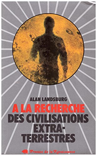 Beispielbild fr  la recherche des civilisations extra-terrestres (Collection  la recherche de. . . ) zum Verkauf von medimops