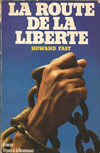 La Route De La Liberte