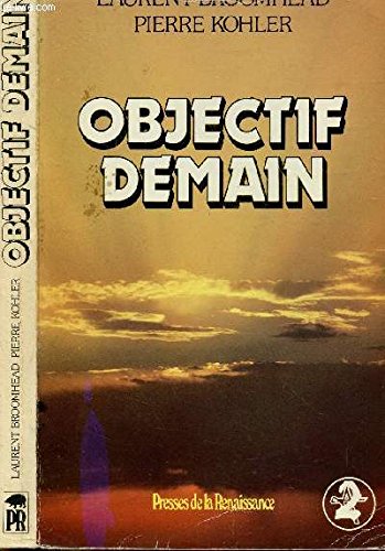 Stock image for Objectif demain. for sale by Librairie Th  la page
