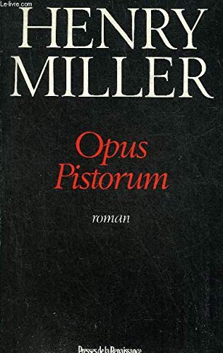 Stock image for Opus pistorum Miller Henry for sale by LIVREAUTRESORSAS