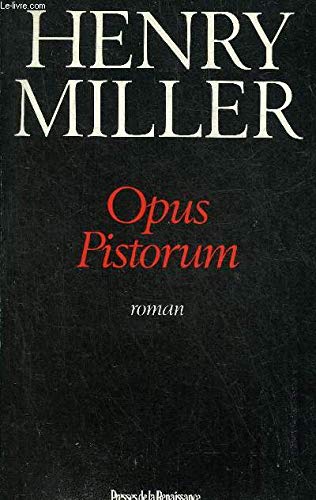 Opus pistorum (9782856162958) by Henry Miller