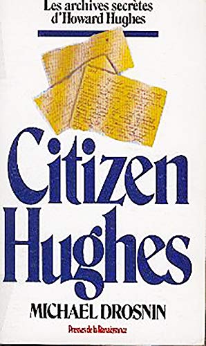 9782856163351: Citizen Hughes