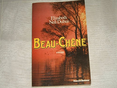Stock image for Beau-Chne for sale by Librairie Th  la page