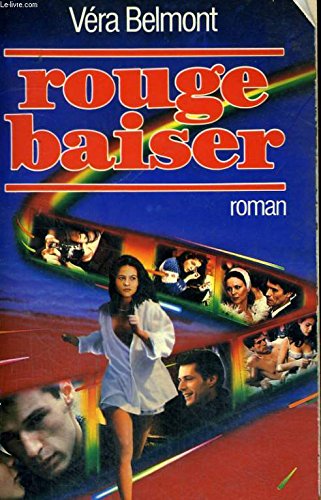 9782856163542: Rouge baiser: Roman (French Edition)