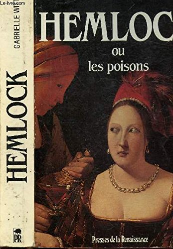 Beispielbild fr Hemlock, ou, Les poisons zum Verkauf von Ammareal