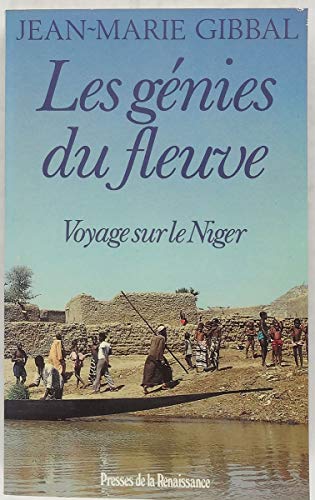 Beispielbild fr Les ge?nies du fleuve (French Edition) zum Verkauf von Wonder Book