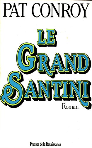 9782856165126: Le grand santini (Littrature Etrangre)