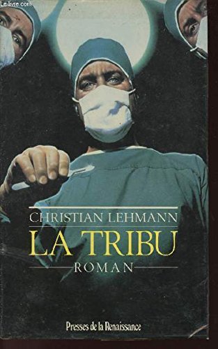 Beispielbild fr la tribu zum Verkauf von Librairie Th  la page