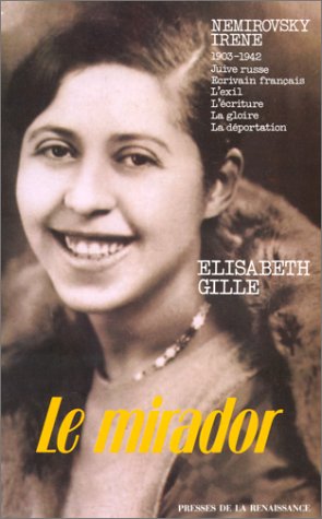 Imagen de archivo de Le mirador: Me?moires re?ve?s (French Edition) a la venta por Librairie l'Aspidistra