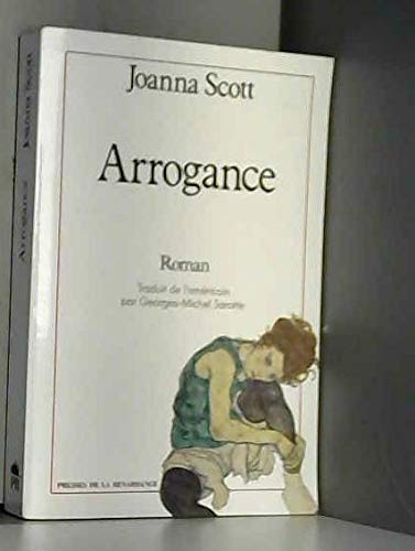 Beispielbild fr Arrogance Scott-J zum Verkauf von LIVREAUTRESORSAS