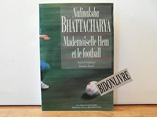 Imagen de archivo de Mademoiselle Hem et le football a la venta por Ammareal