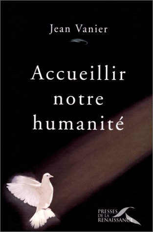 9782856167366: Accueillir notre humanit