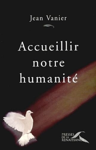 9782856167366: Accueillir notre humanit