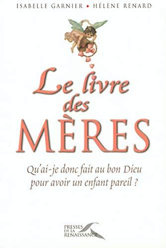 Stock image for Le livre des mres for sale by Librairie Th  la page
