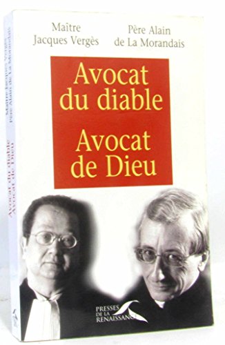 Beispielbild fr Avocat du diable, avocat de Dieu zum Verkauf von Ammareal