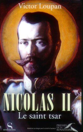 Imagen de archivo de Nicolas II le saint Tsar a la venta por Ammareal