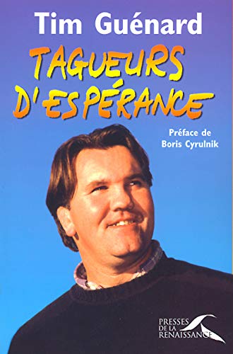 Stock image for Tagueurs d'esp rance (French Edition) for sale by Webster's Bookstore Cafe, Inc.