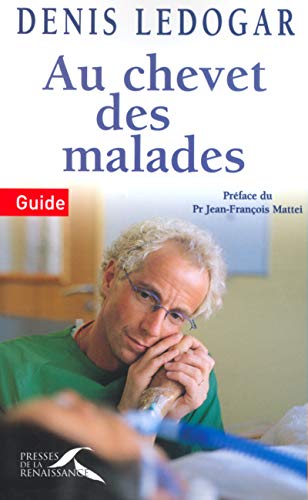 Beispielbild fr Au chevet des malades zum Verkauf von Ammareal