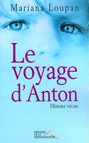 9782856168615: Le voyage d'Anton