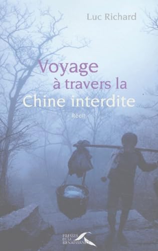 9782856168967: Voyage  travers la Chine interdite