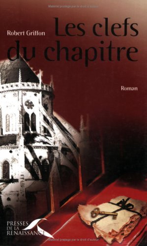 Beispielbild fr LES CLES DU CHAPITRE zum Verkauf von Chapitre.com : livres et presse ancienne